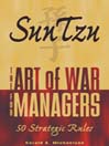 Sun Tzu (eBook): The Art Of War For Managers; 50 Strategic Rules